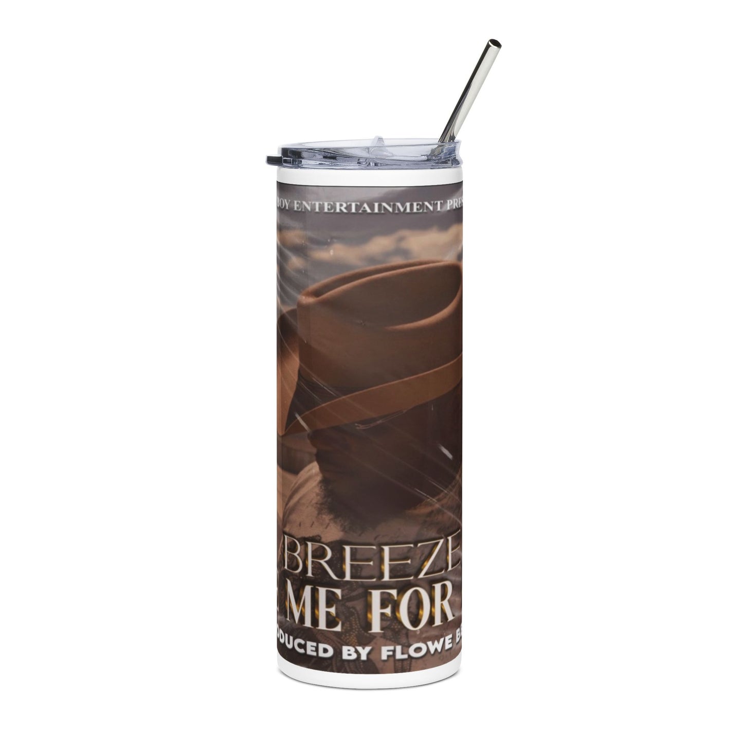 Love Me For Real Tumbler